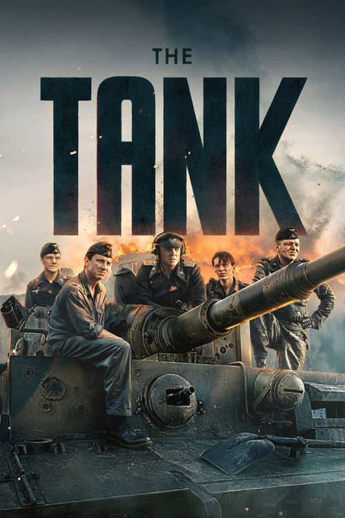 Movie poster for "The Tank" featuring five soldiers in military uniforms sitting and standing on a large tank with a prominent gun barrel. The background shows a smoky, fiery battlefield, and the title "THE TANK" is displayed in large, bold letters at the top.
